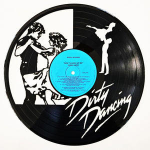 Vinyl Record Art - Dirty Dancing